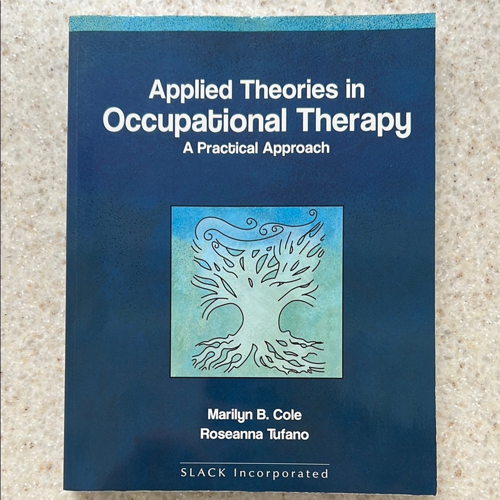 Applied Theories in Occupational Therapy Book